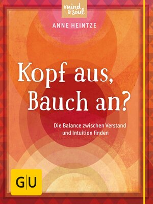 cover image of Kopf aus, Bauch an?